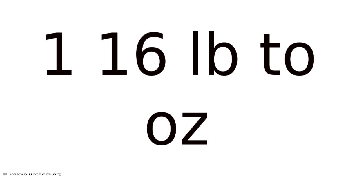 1 16 Lb To Oz
