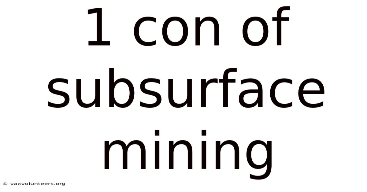 1 Con Of Subsurface Mining