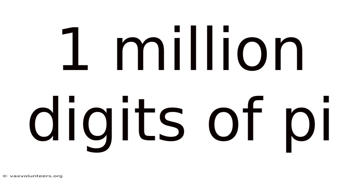 1 Million Digits Of Pi
