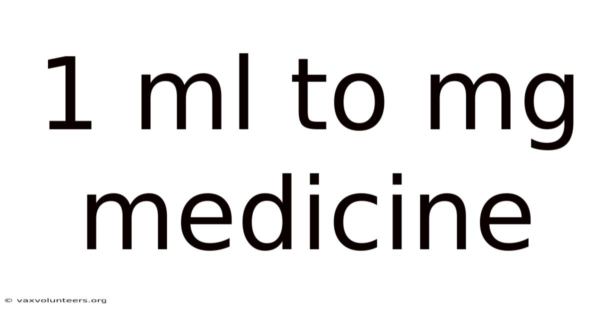 1 Ml To Mg Medicine