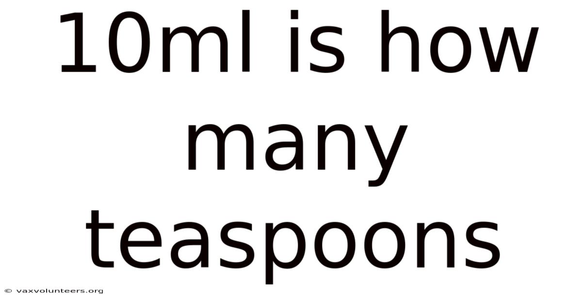 10ml Is How Many Teaspoons