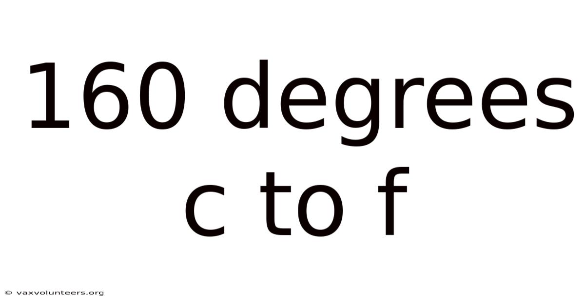 160 Degrees C To F