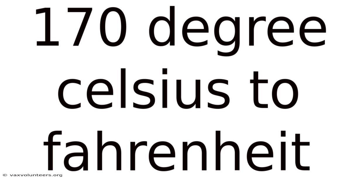 170 Degree Celsius To Fahrenheit