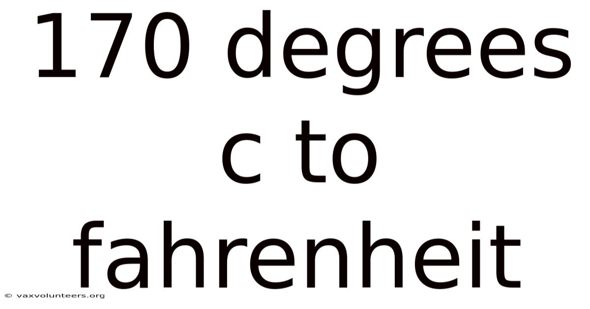 170 Degrees C To Fahrenheit