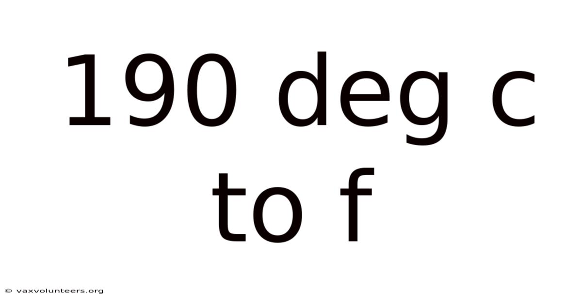 190 Deg C To F