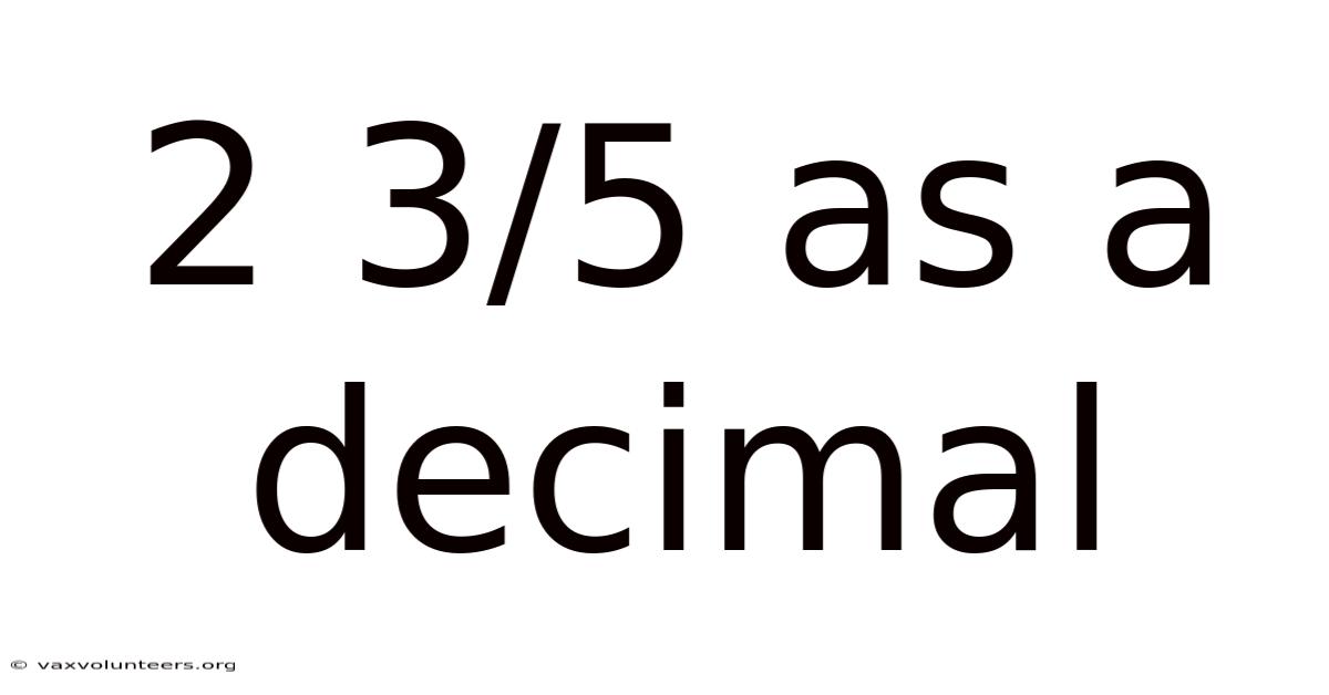 2 3/5 As A Decimal