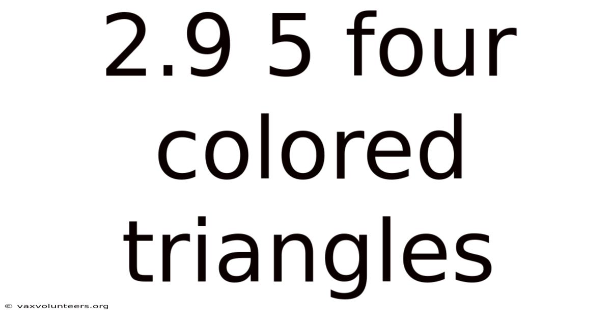 2.9 5 Four Colored Triangles