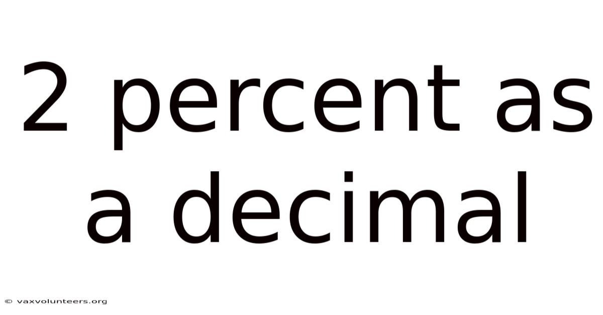 2 Percent As A Decimal