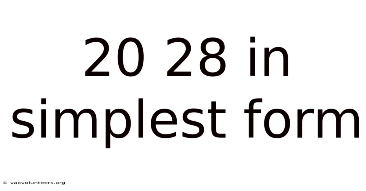 20 28 In Simplest Form