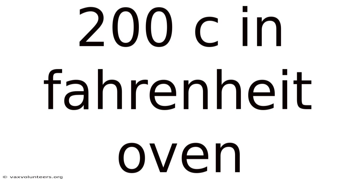 200 C In Fahrenheit Oven