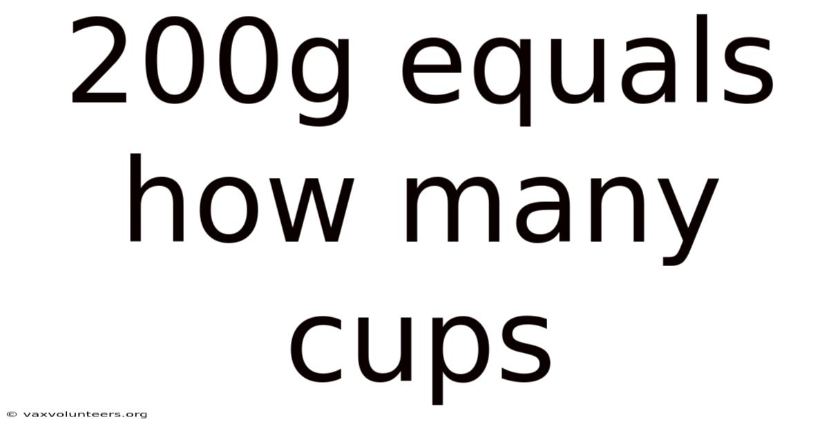 200g Equals How Many Cups
