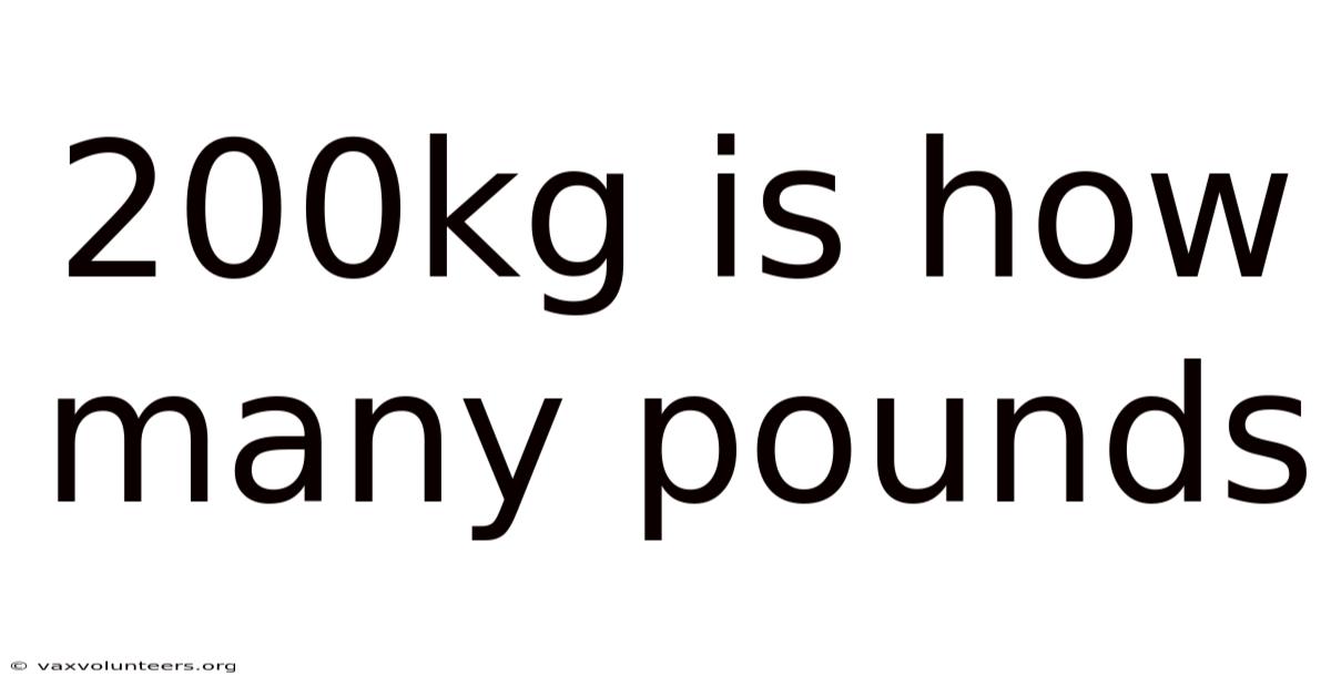 200kg Is How Many Pounds