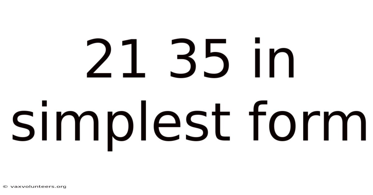 21 35 In Simplest Form