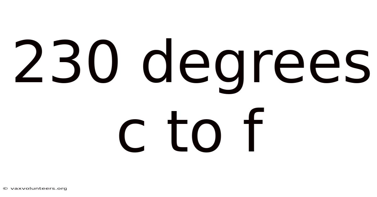 230 Degrees C To F