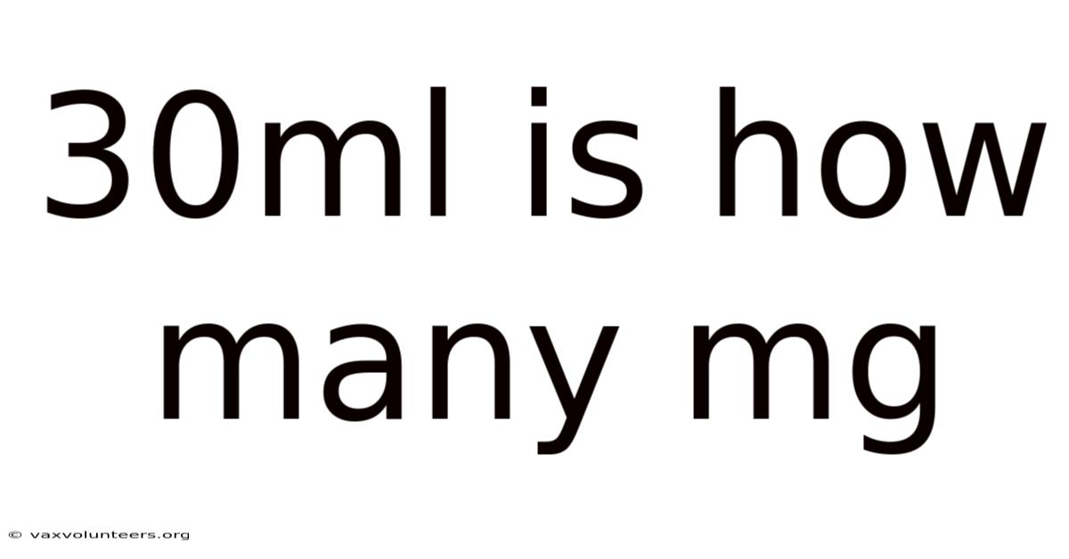 30ml Is How Many Mg