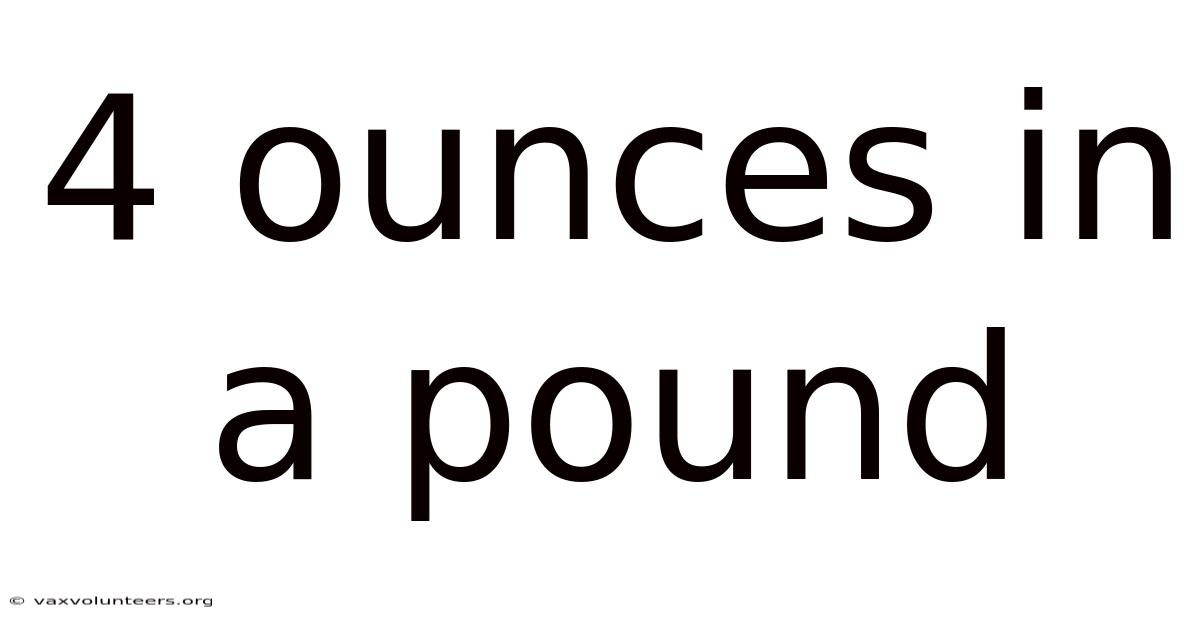 4 Ounces In A Pound