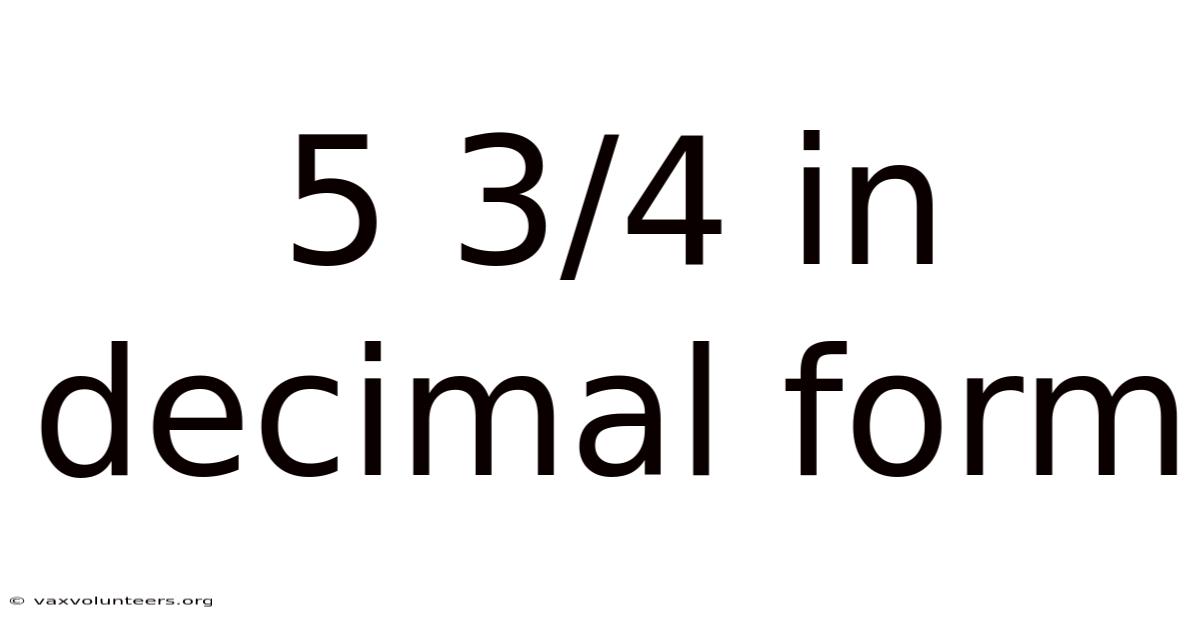 5 3/4 In Decimal Form