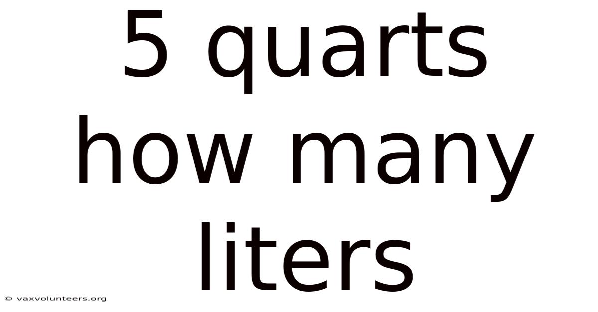 5 Quarts How Many Liters