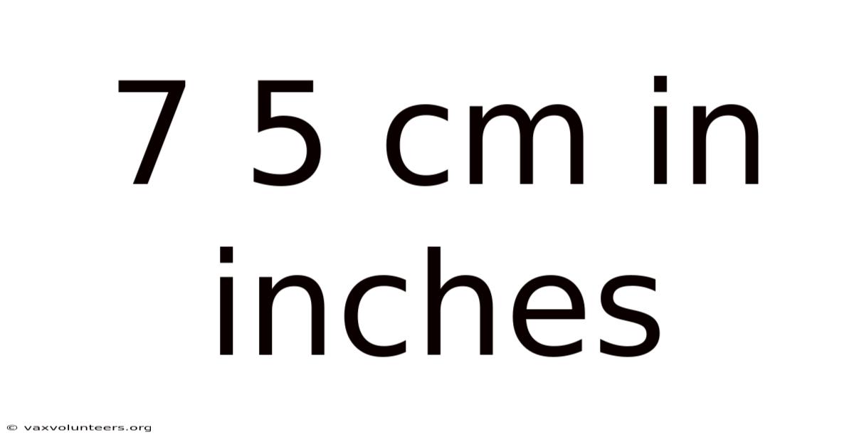 7 5 Cm In Inches