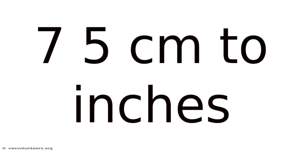 7 5 Cm To Inches