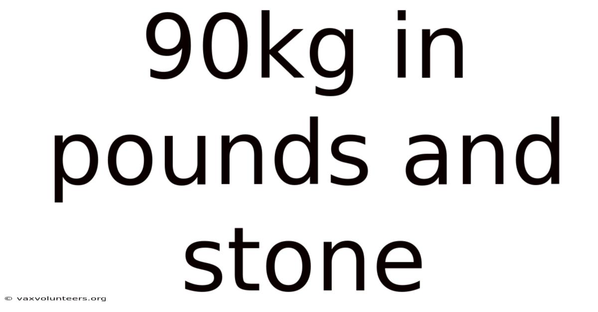 90kg In Pounds And Stone