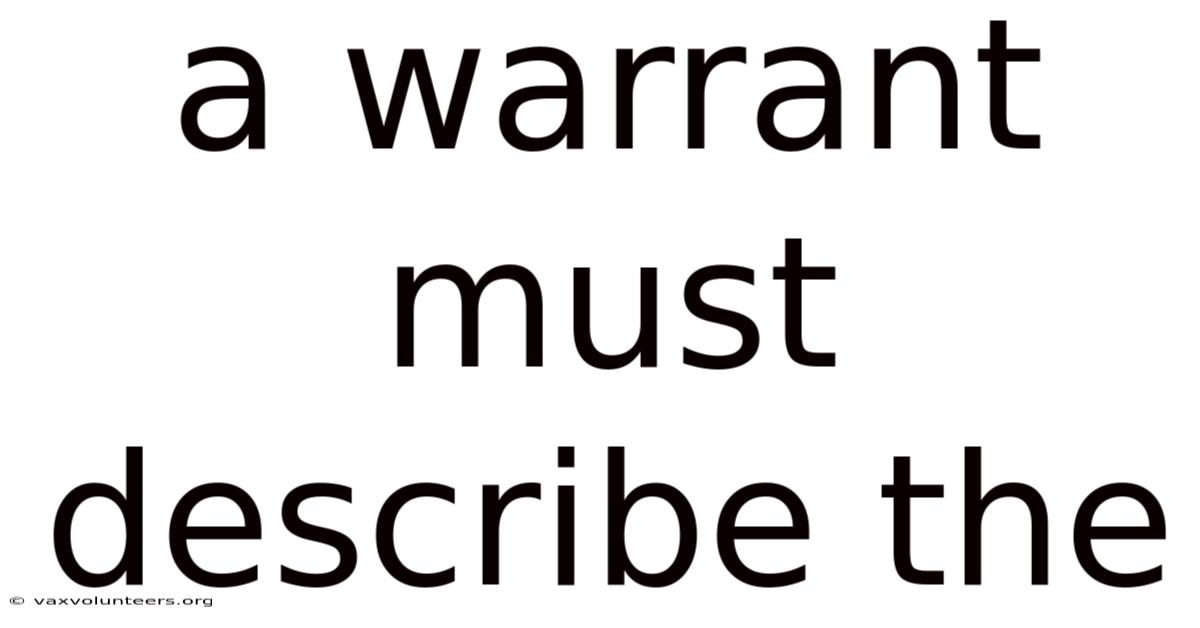 A Warrant Must Describe The