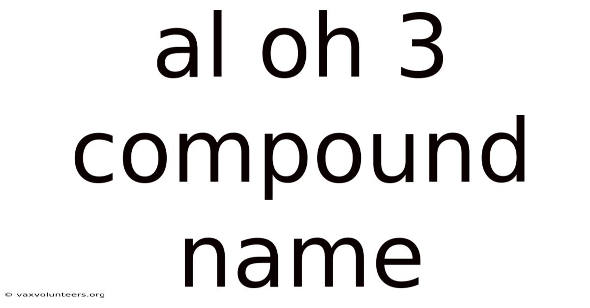 Al Oh 3 Compound Name