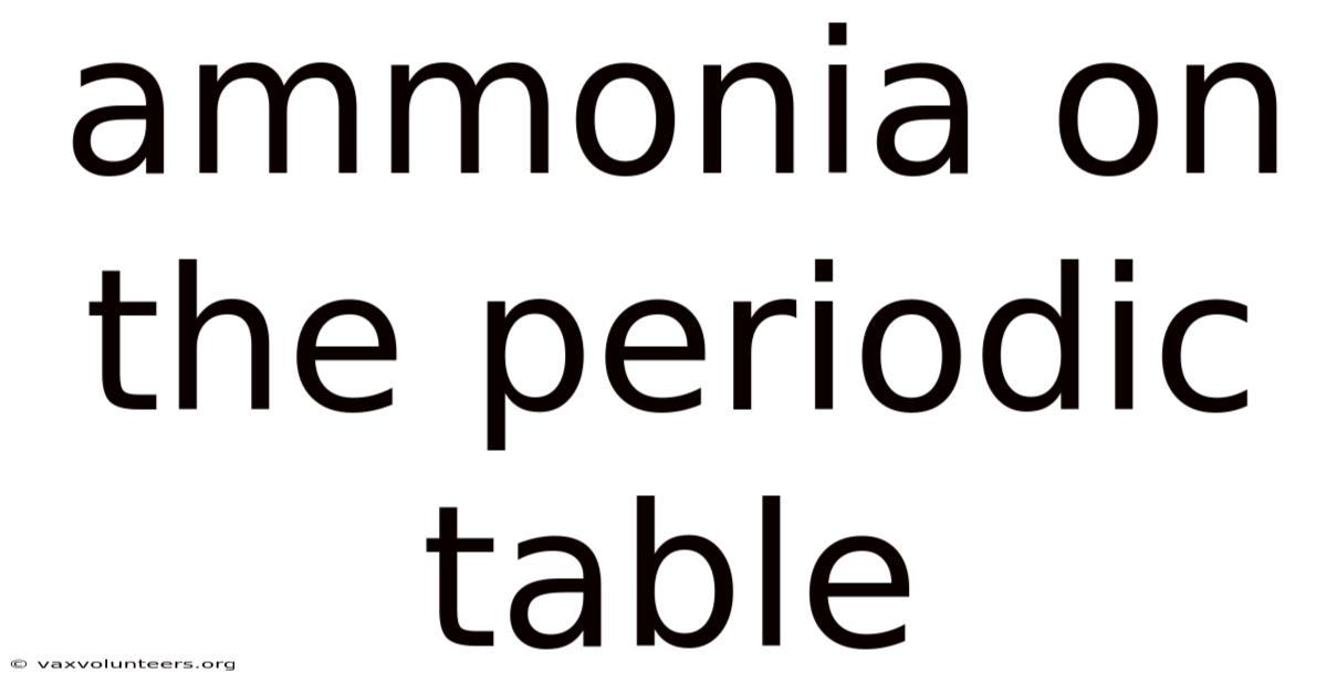 Ammonia On The Periodic Table