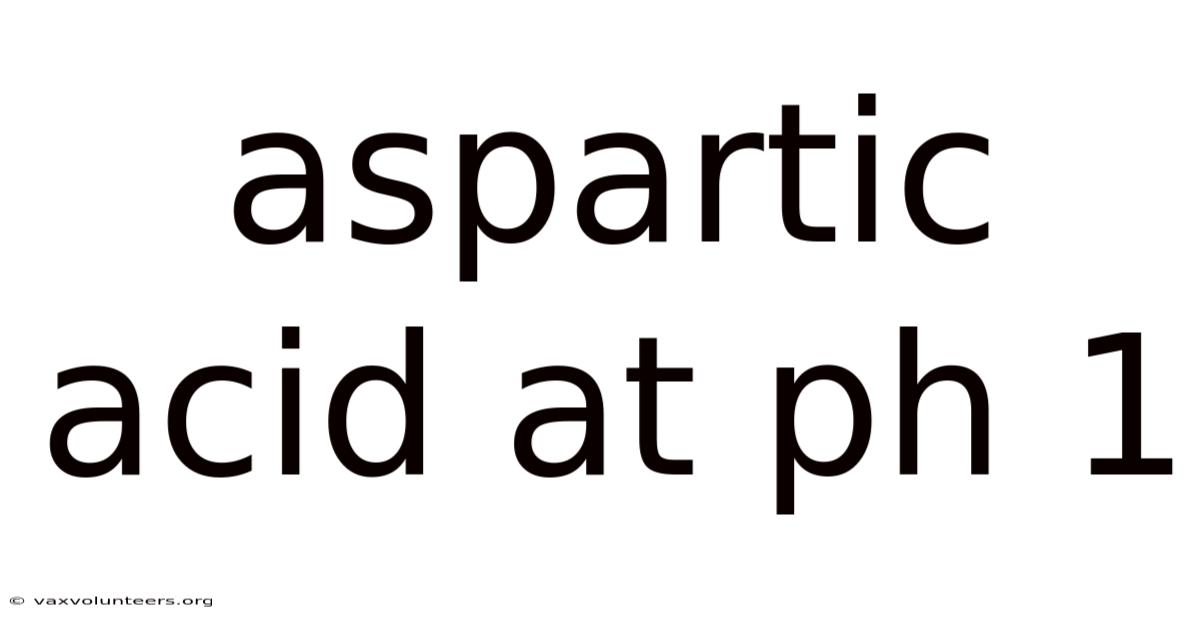 Aspartic Acid At Ph 1