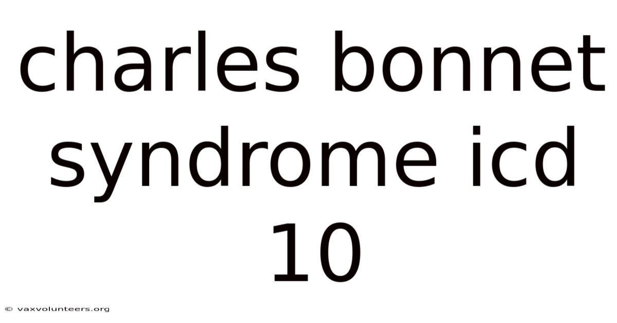 Charles Bonnet Syndrome Icd 10