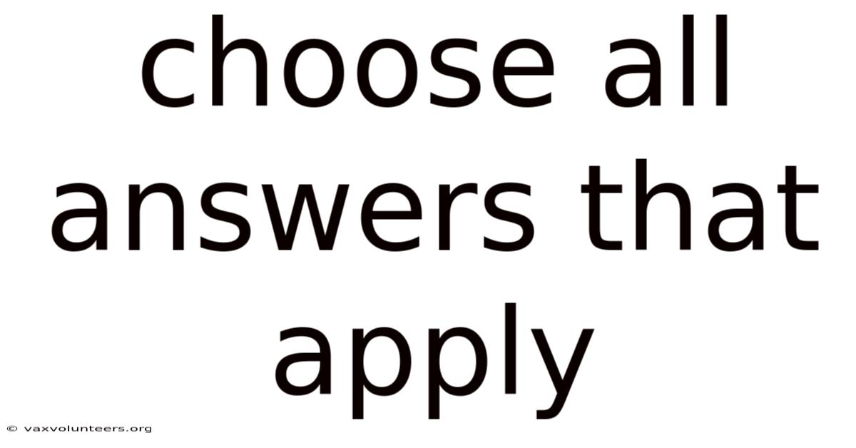 Choose All Answers That Apply