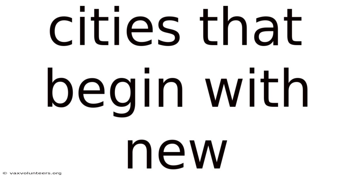 Cities That Begin With New