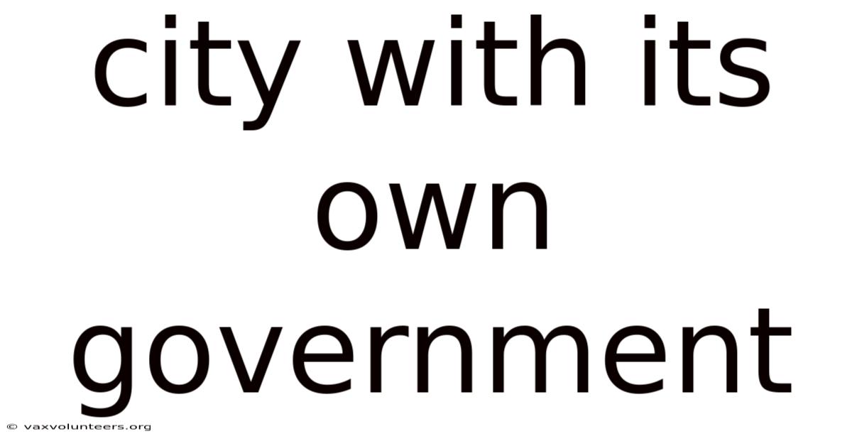 City With Its Own Government