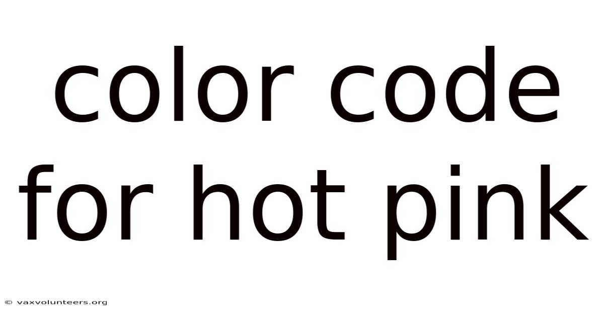 Color Code For Hot Pink