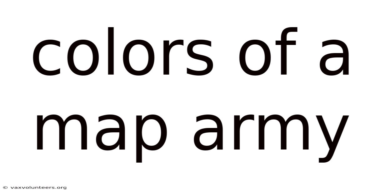 Colors Of A Map Army