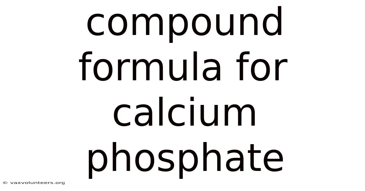 Compound Formula For Calcium Phosphate