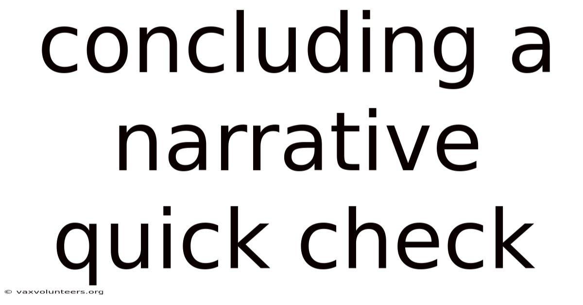Concluding A Narrative Quick Check