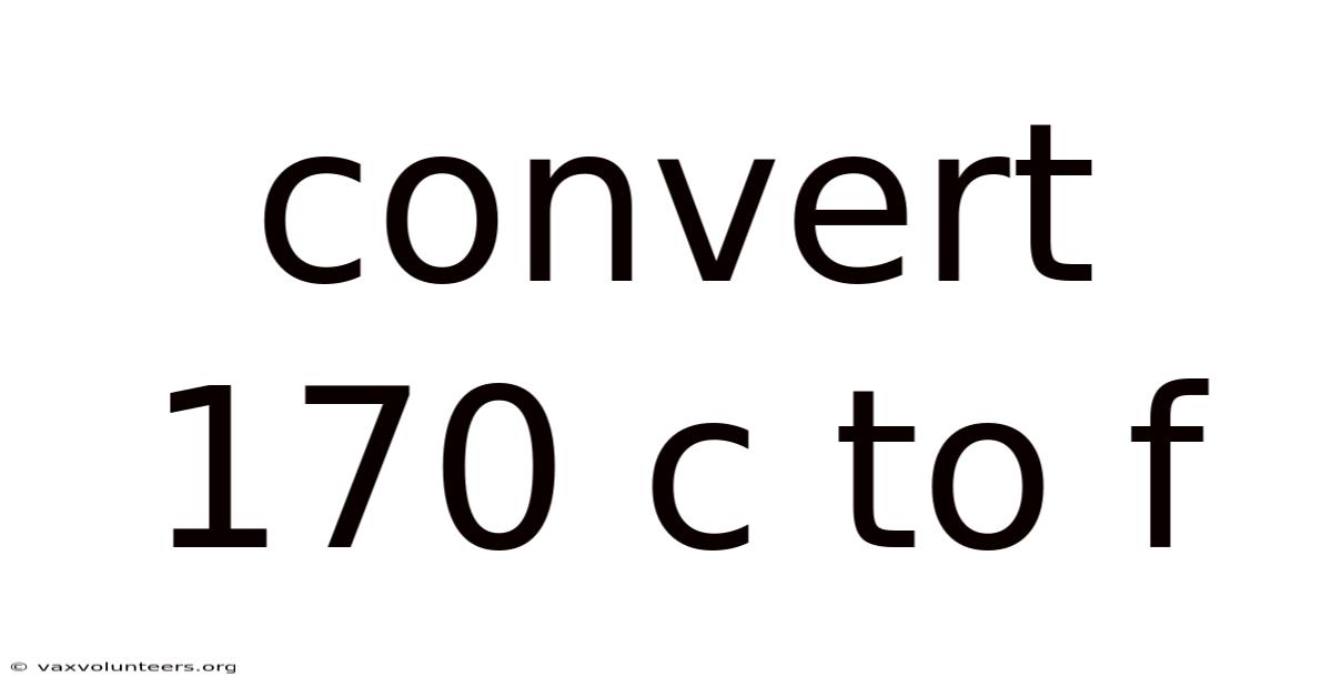 Convert 170 C To F