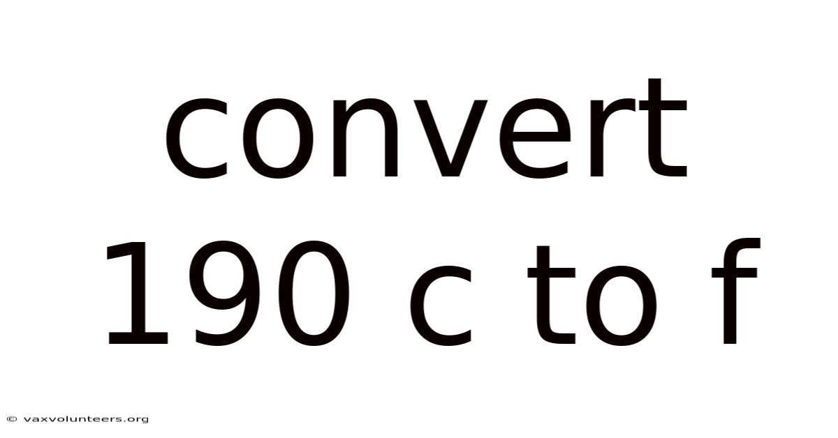Convert 190 C To F