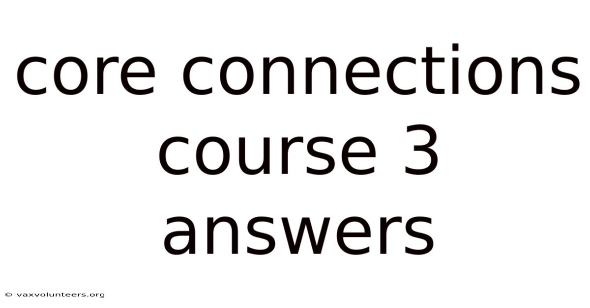 Core Connections Course 3 Answers
