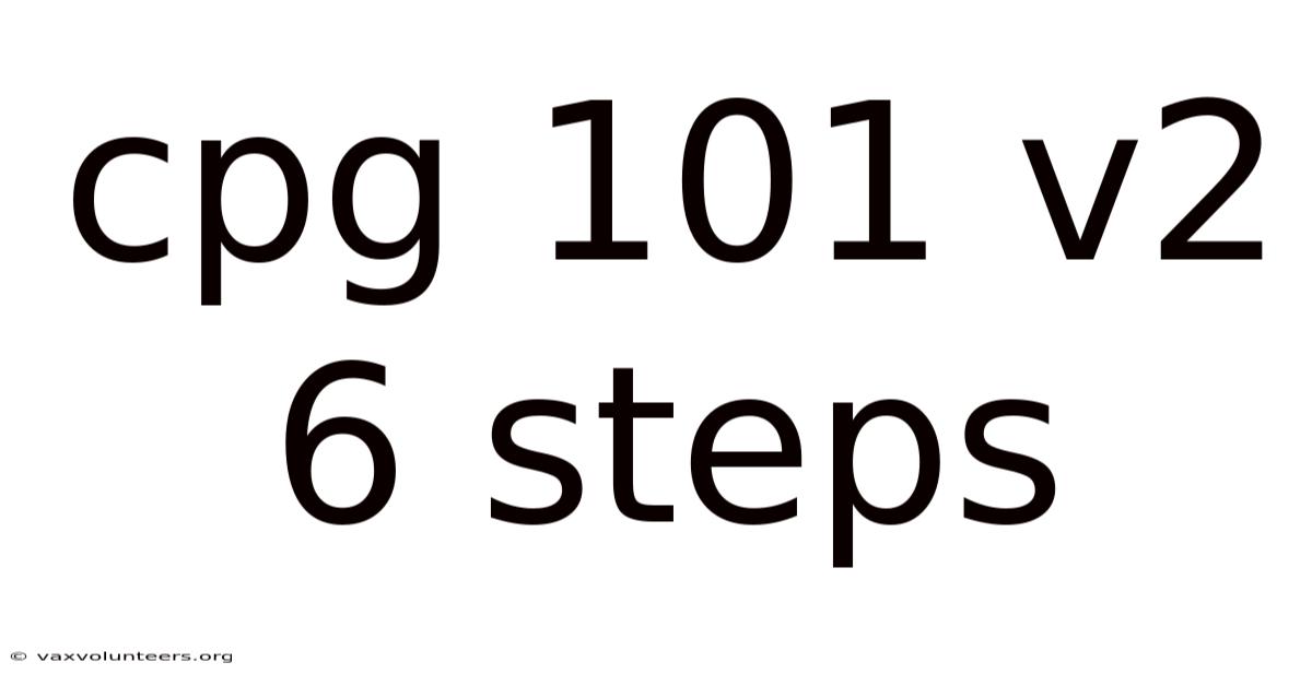Cpg 101 V2 6 Steps