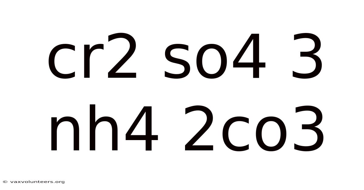 Cr2 So4 3 Nh4 2co3