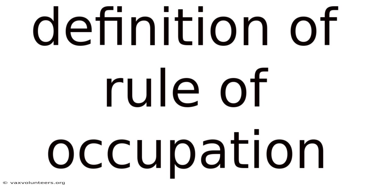 Definition Of Rule Of Occupation