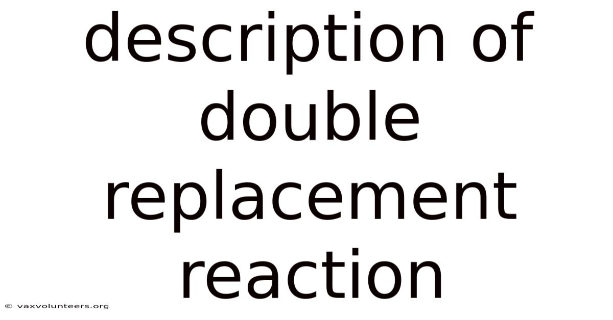 Description Of Double Replacement Reaction