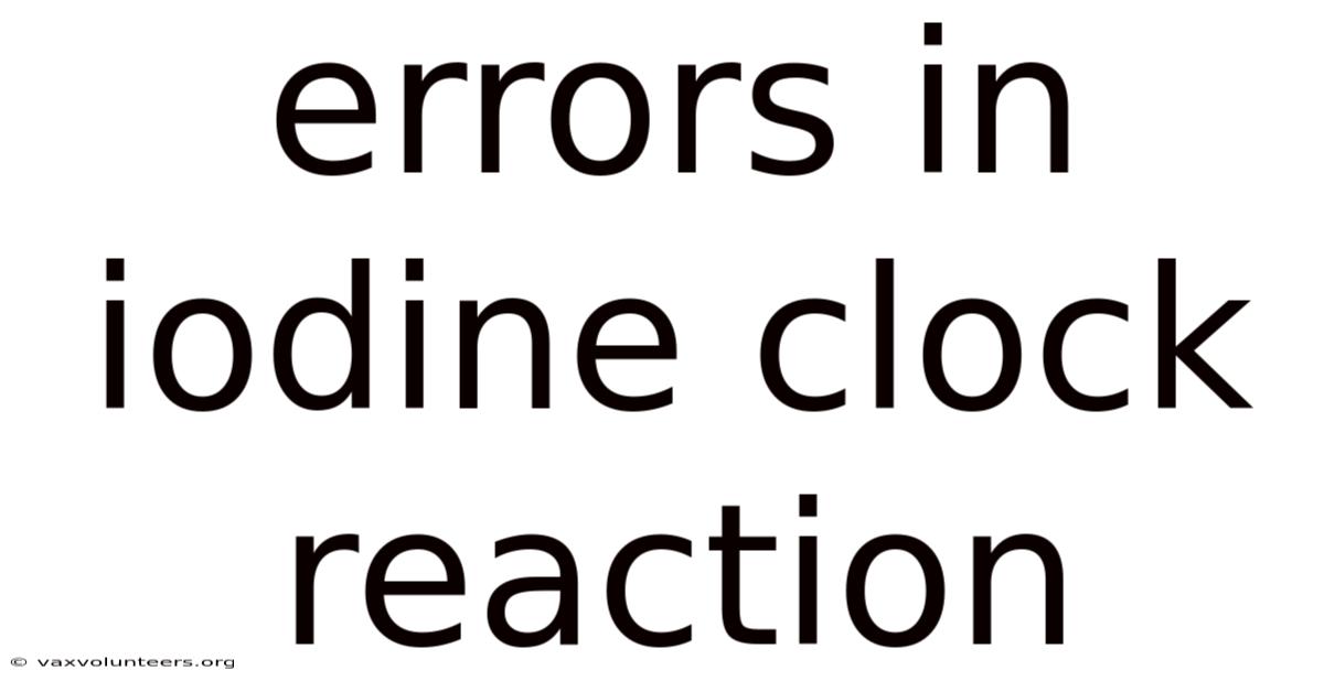 Errors In Iodine Clock Reaction