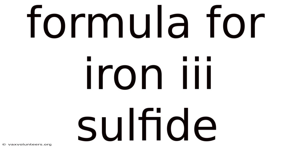 Formula For Iron Iii Sulfide