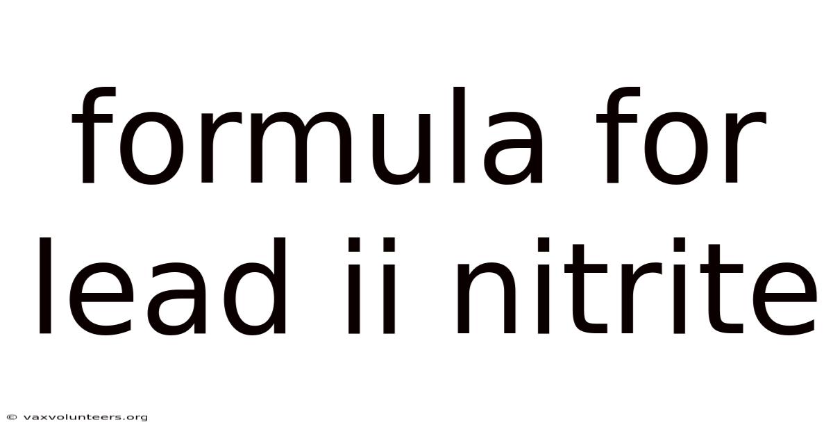 Formula For Lead Ii Nitrite
