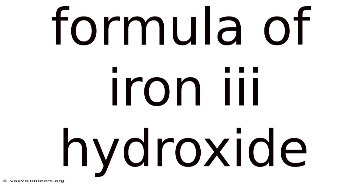 Formula Of Iron Iii Hydroxide