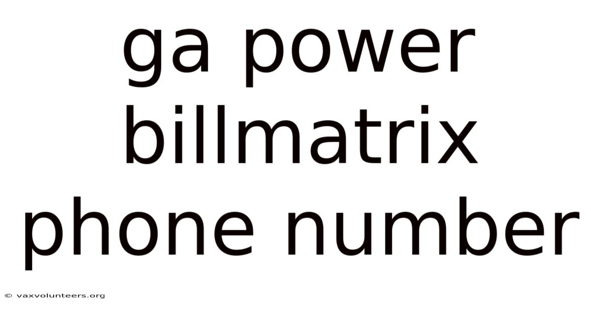 Ga Power Billmatrix Phone Number