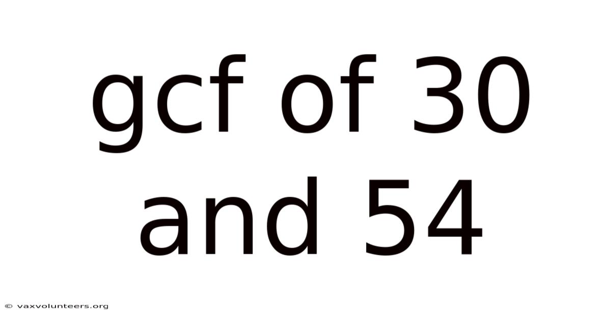 Gcf Of 30 And 54